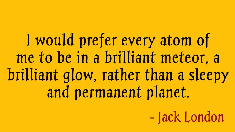 Famous Jack London Quotes