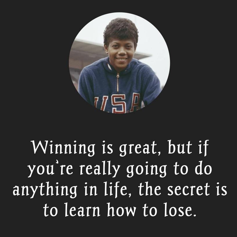 Famous Quotes from Wilma Rudolph